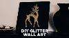 Diy Christmas Gift Idea Homemade Black U0026 Gold Glitter Wall Art