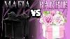 Mafia Life Vs Barbie Life Black Vs Pink Choose Your Gift